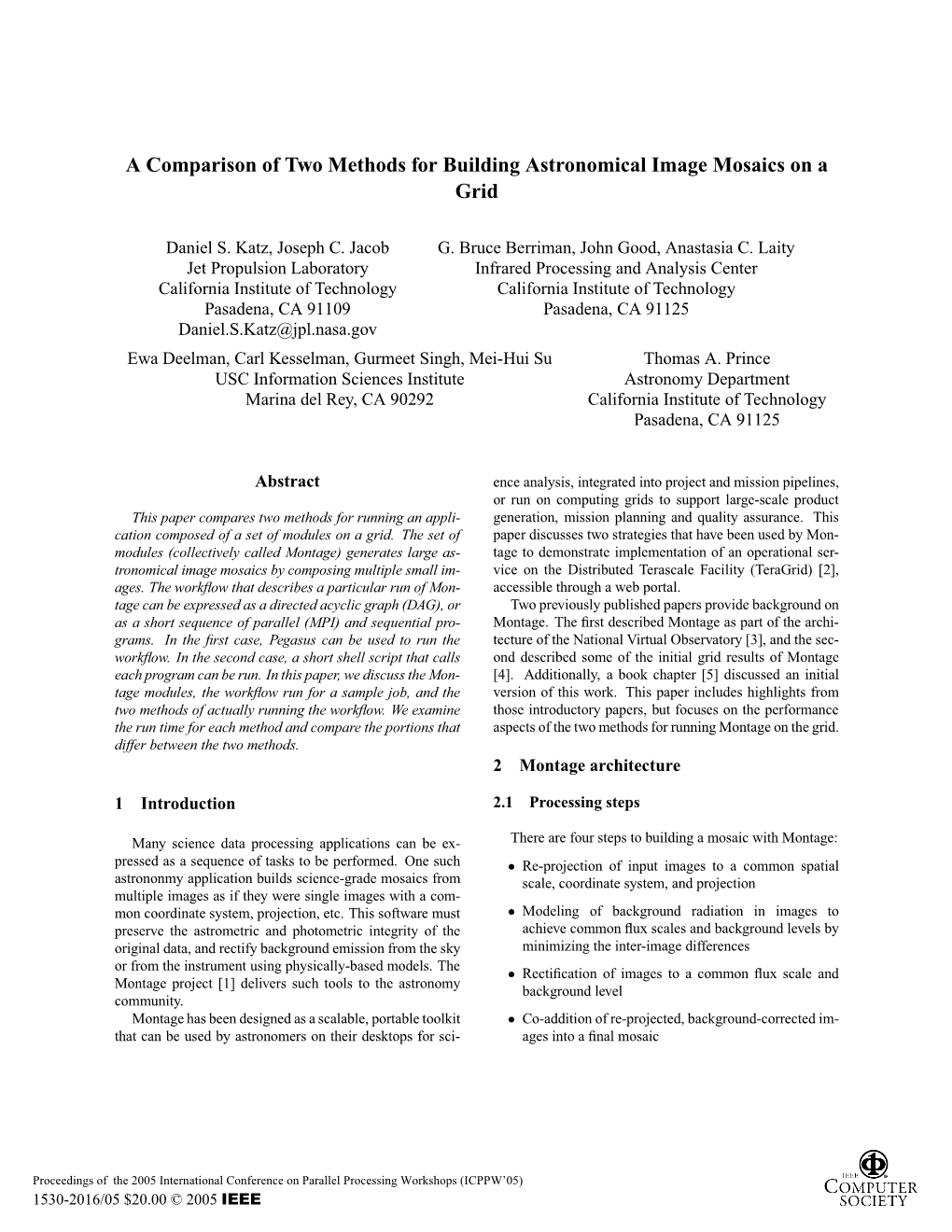 A Comparison of Two Methods for Building Astronomical Image Mosaics on a Grid