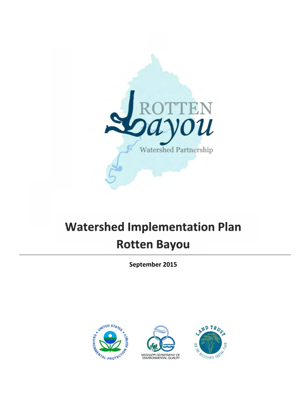 Watershed Implementation Plan Rotten Bayou