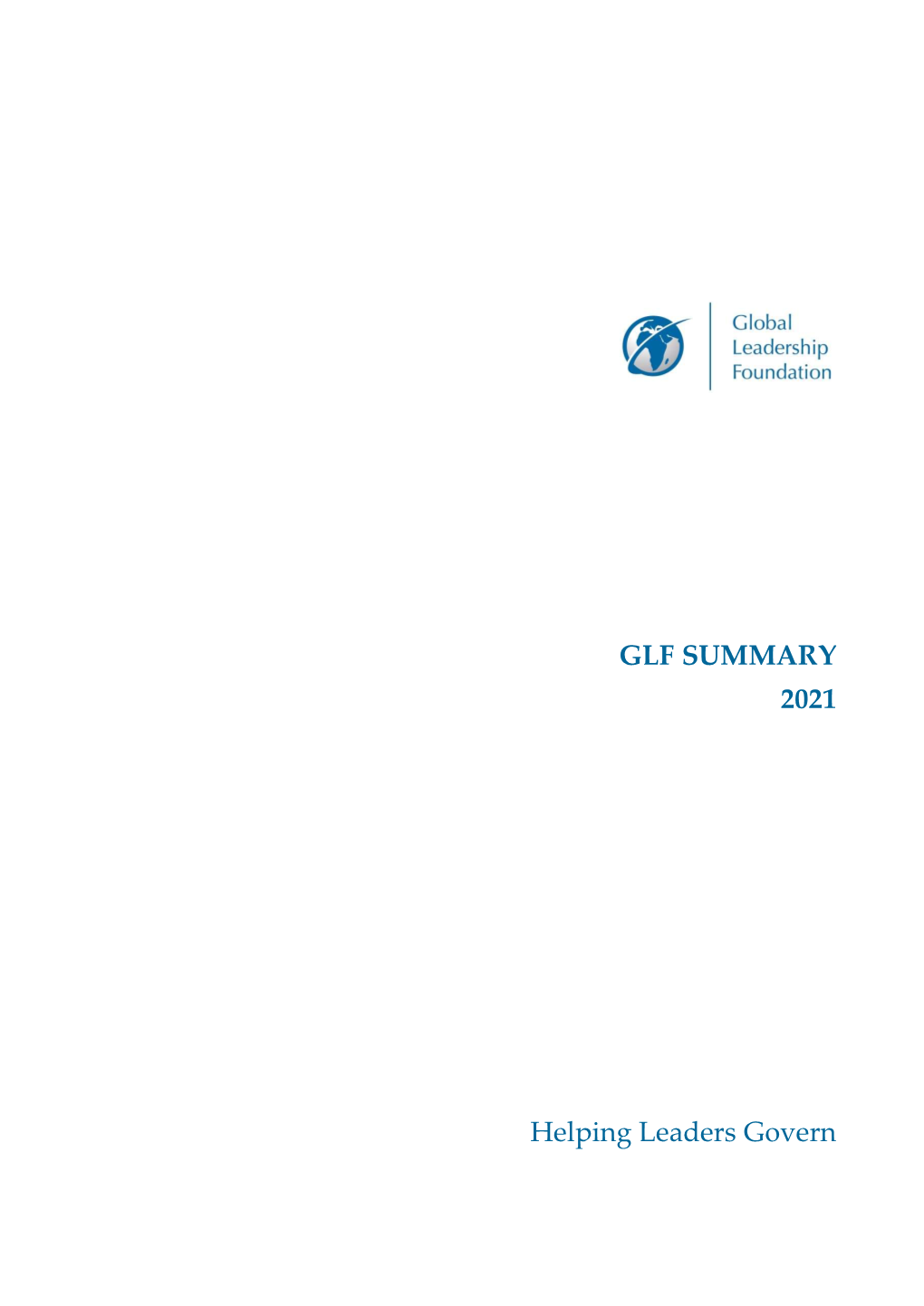 GLF SUMMARY 2021 Helping Leaders Govern