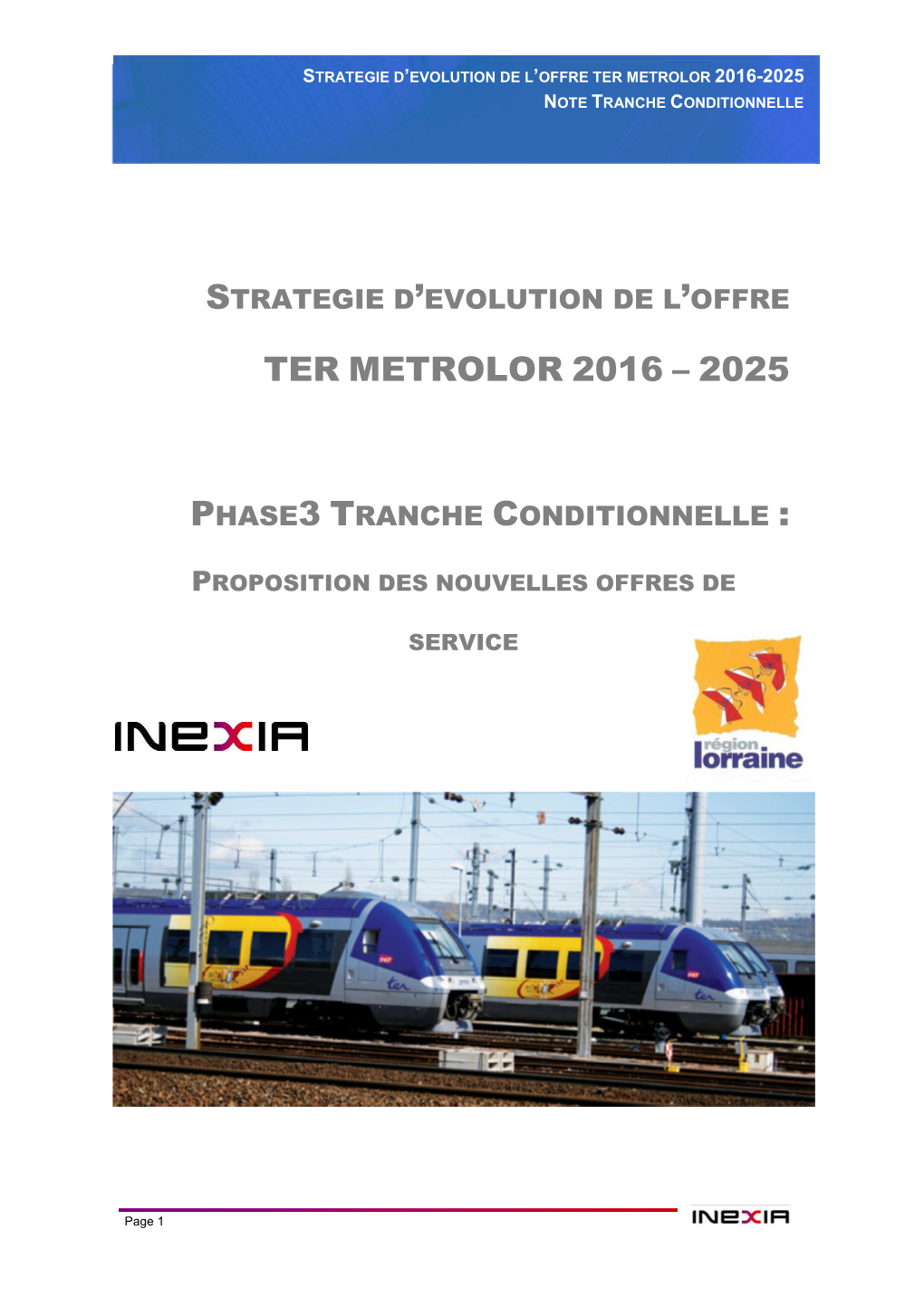 Stratégie D'évolution De L'offre Ter Metro 3 Tranche Conditionnelle