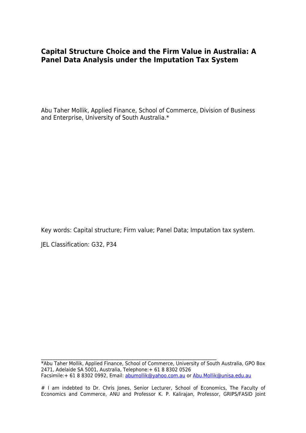 Capital Structure Choice and the Firm Value in Australia: a Panel Data Analysis Under