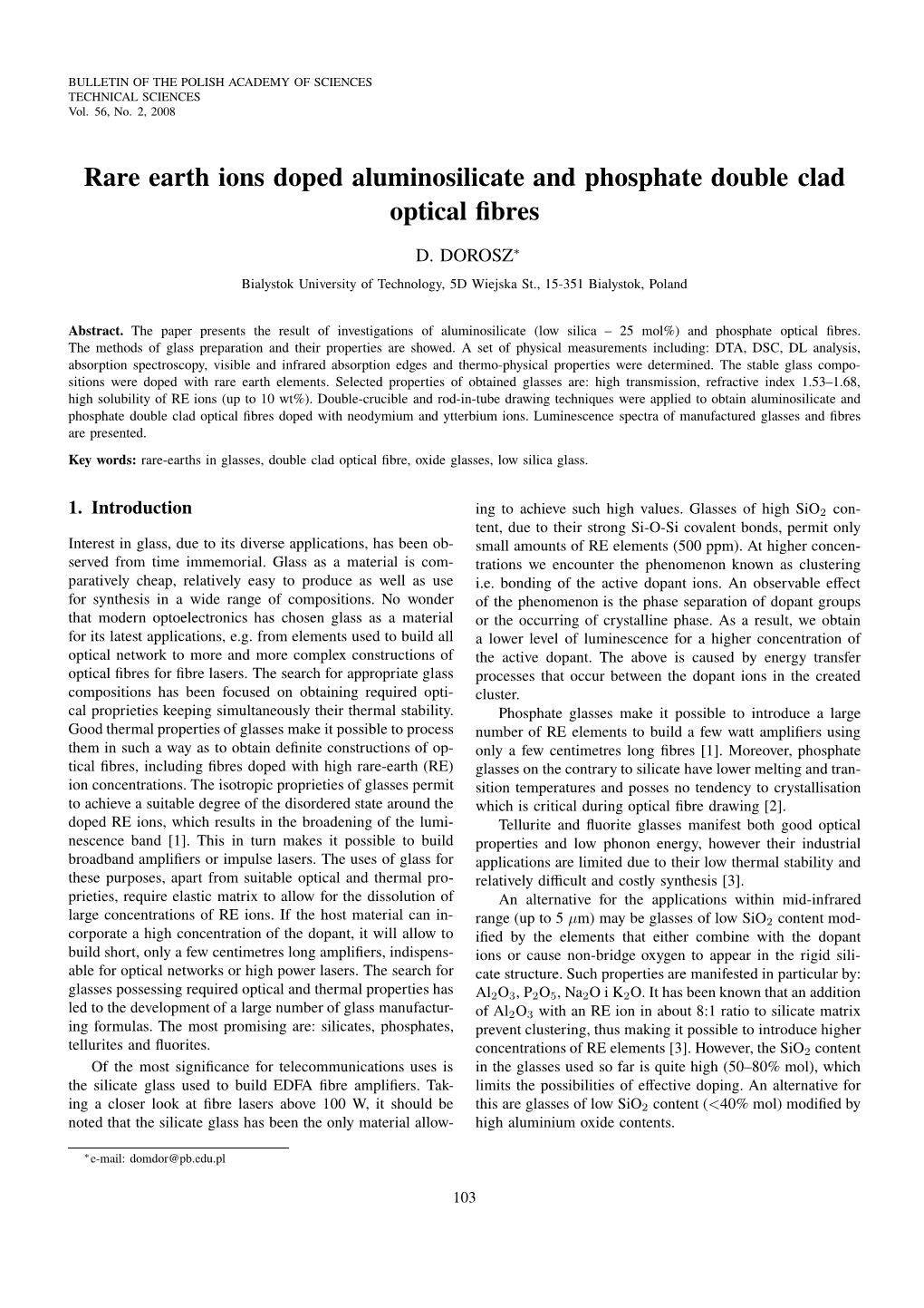 Rare Earth Ions Doped Aluminosilicate and Phosphate Double Clad Optical ﬁbres