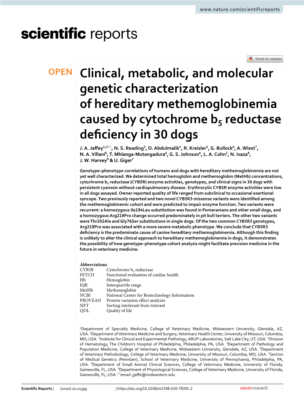 Clinical, Metabolic, and Molecular Genetic Characterization of Hereditary Methemoglobinemia Caused by Cytochrome B­ 5 Reductase Defciency in 30 Dogs J