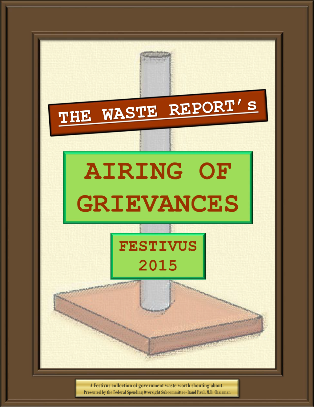 Airing of Grievances Festivus 2015
