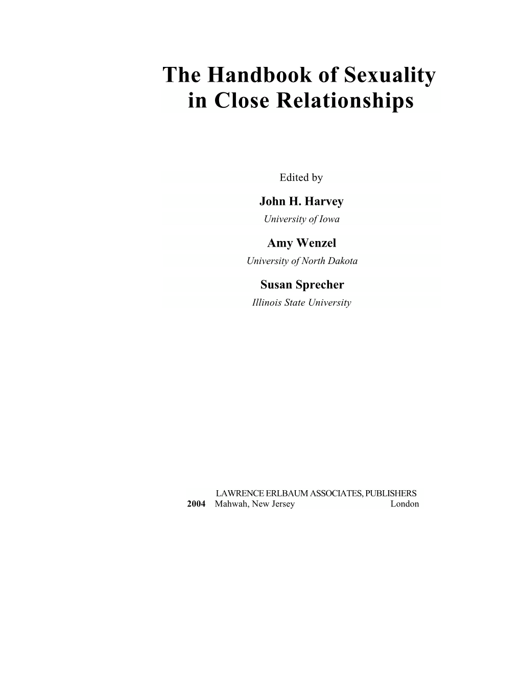 The Handbook of Sexuality in Close Relationships