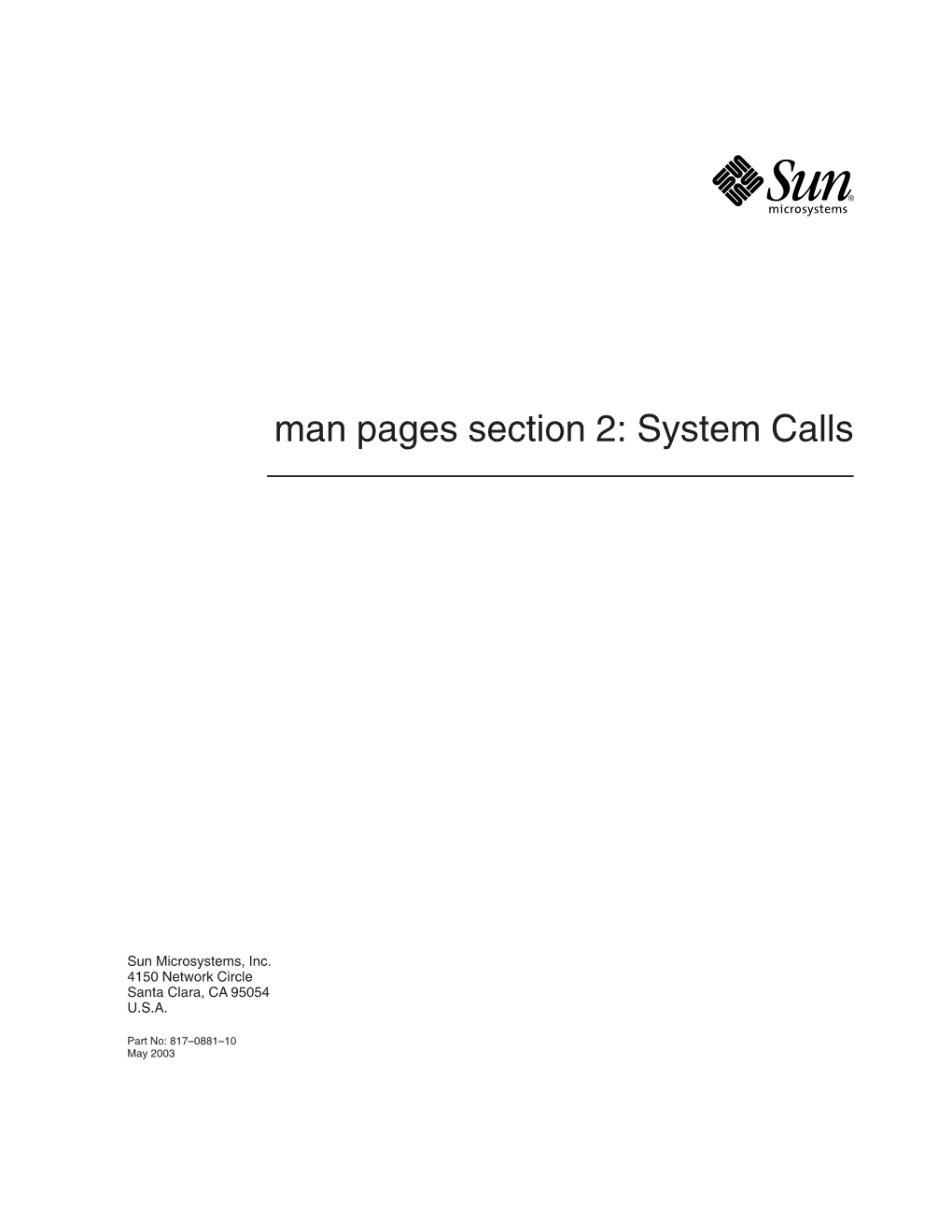 Man Pages Section 2: System Calls