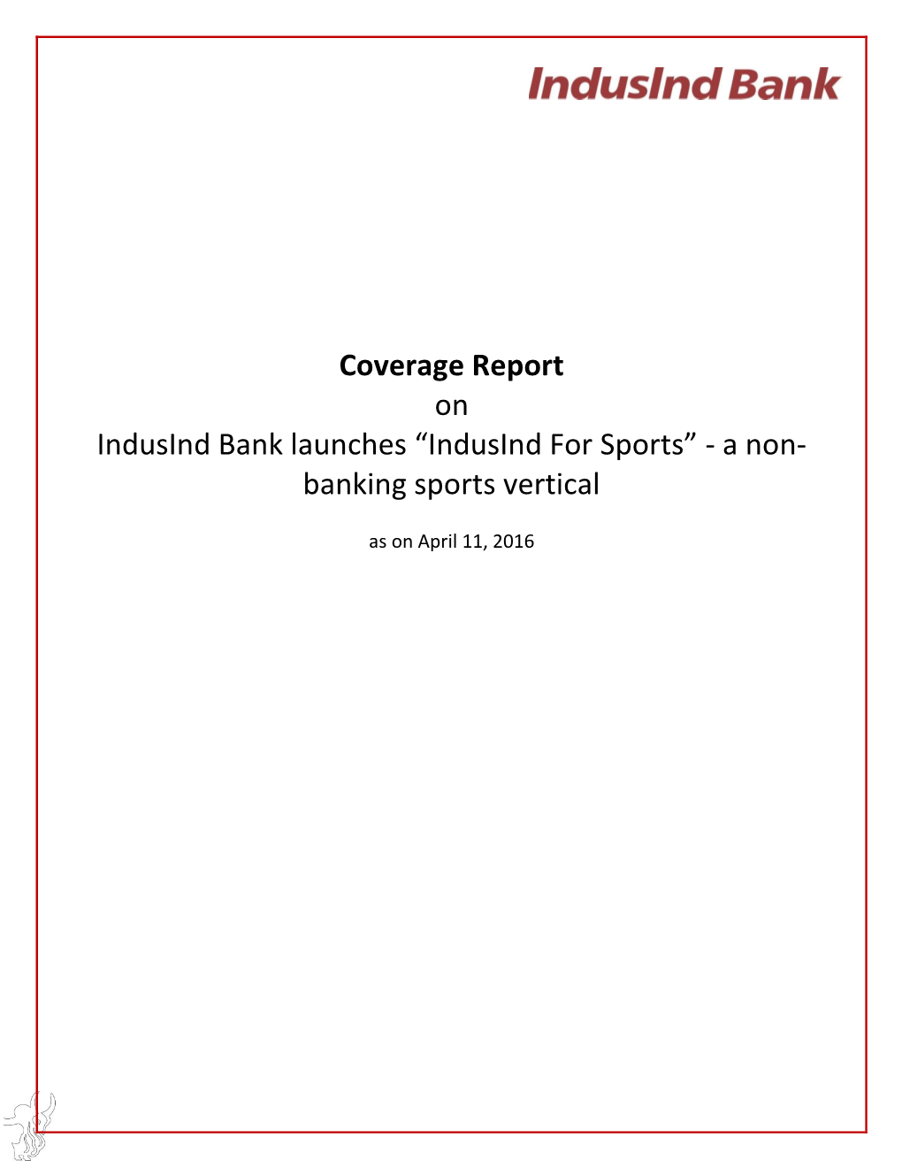 “Indusind for Sports” - a Non- Banking Sports Vertical