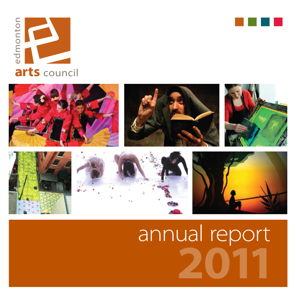 Annual Report 2 011 Edmonton Arts Council