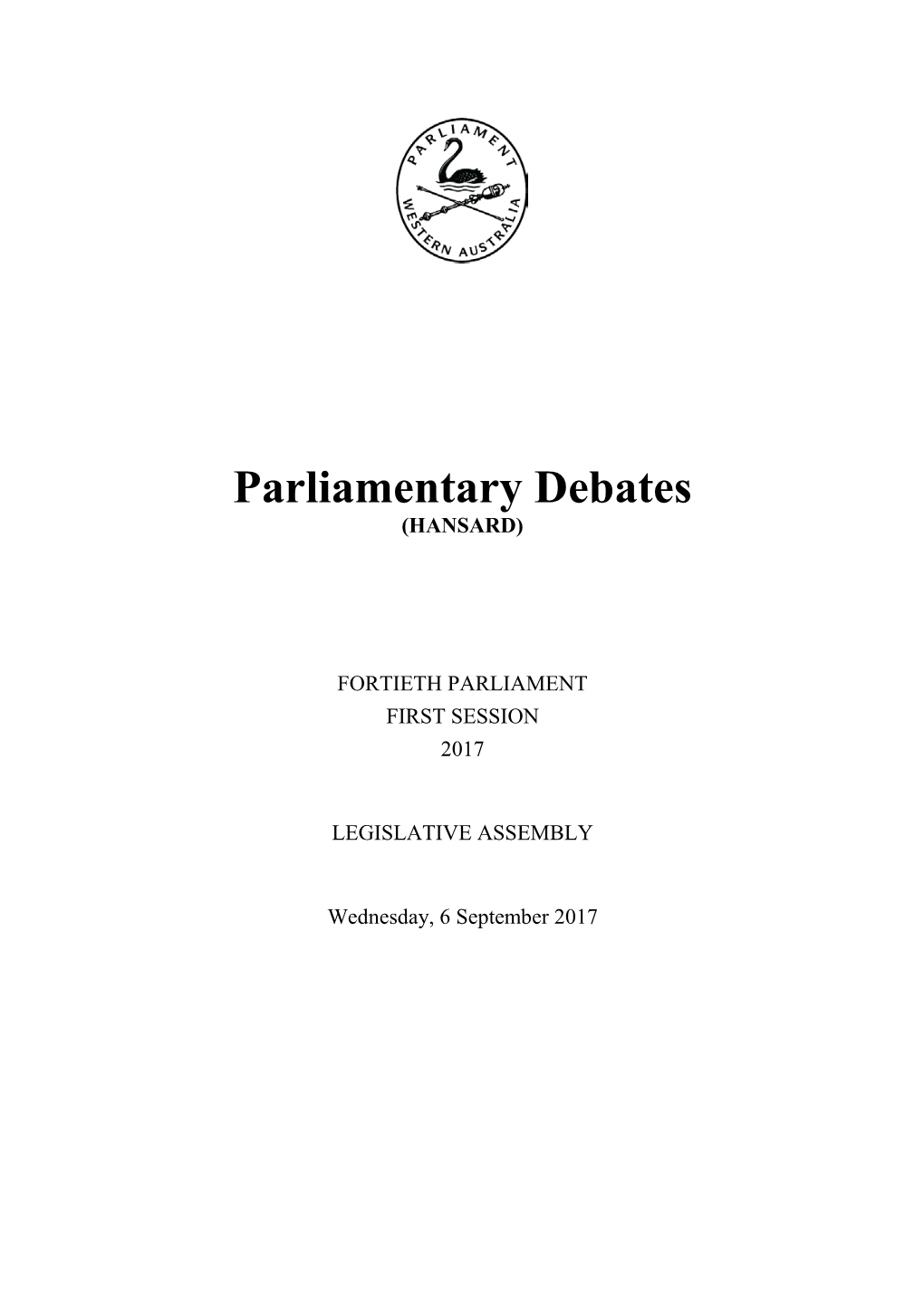 Parliamentary Debates (HANSARD)