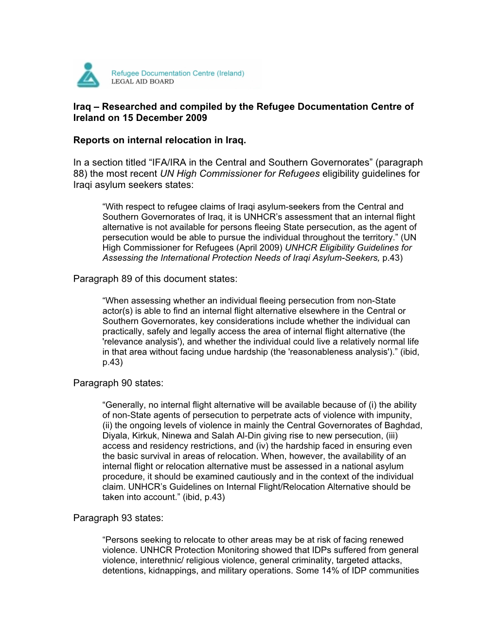 Iraq – Researched and Compiled by the Refugee Documentation Centre of Ireland on 15 December 2009