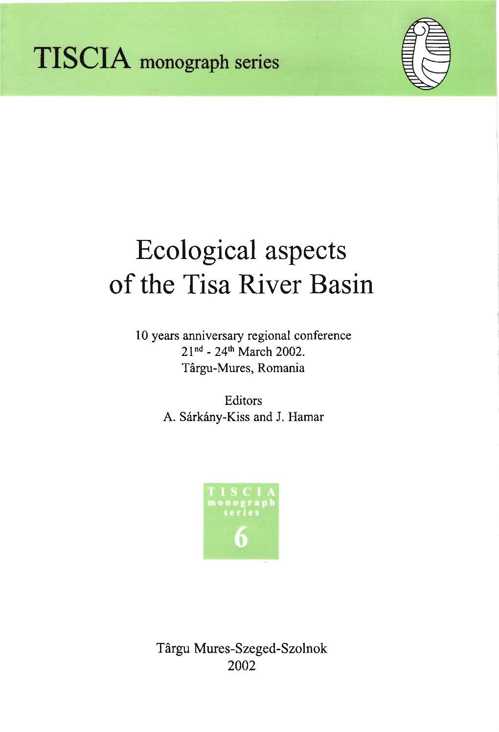 Ecological Aspects of the Tisa River Basin