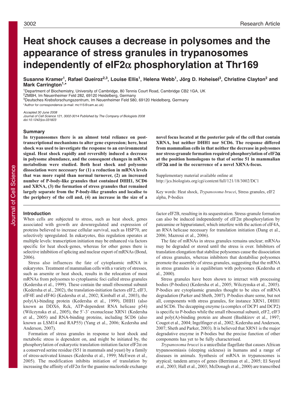 Heat Shock Causes a Decrease in Polysomes and the Appearance of Stress Granules in Trypanosomes Independently of Eif2α Phosphorylation at Thr169