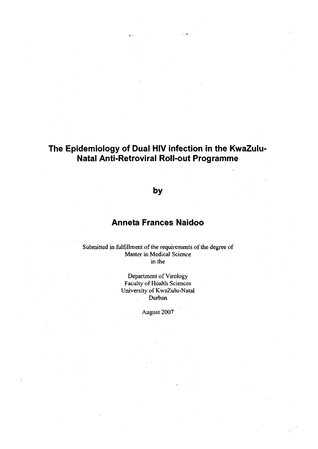 Natal Anti-Retroviral Roll-Out Programme by Anneta Frances