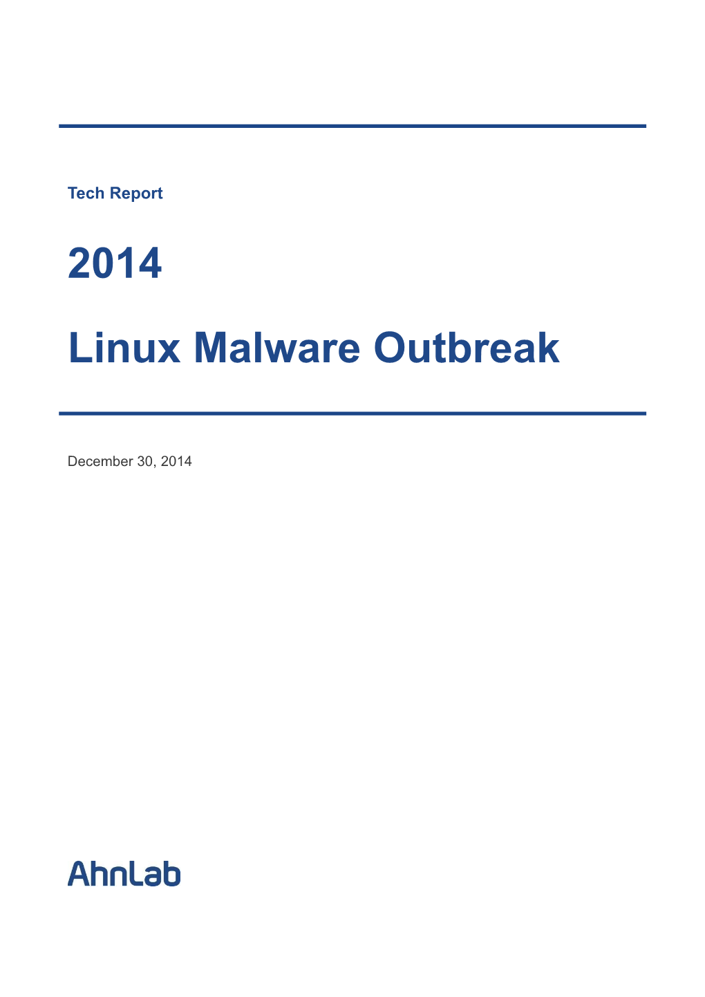 2014 Linux Malware Outbreak