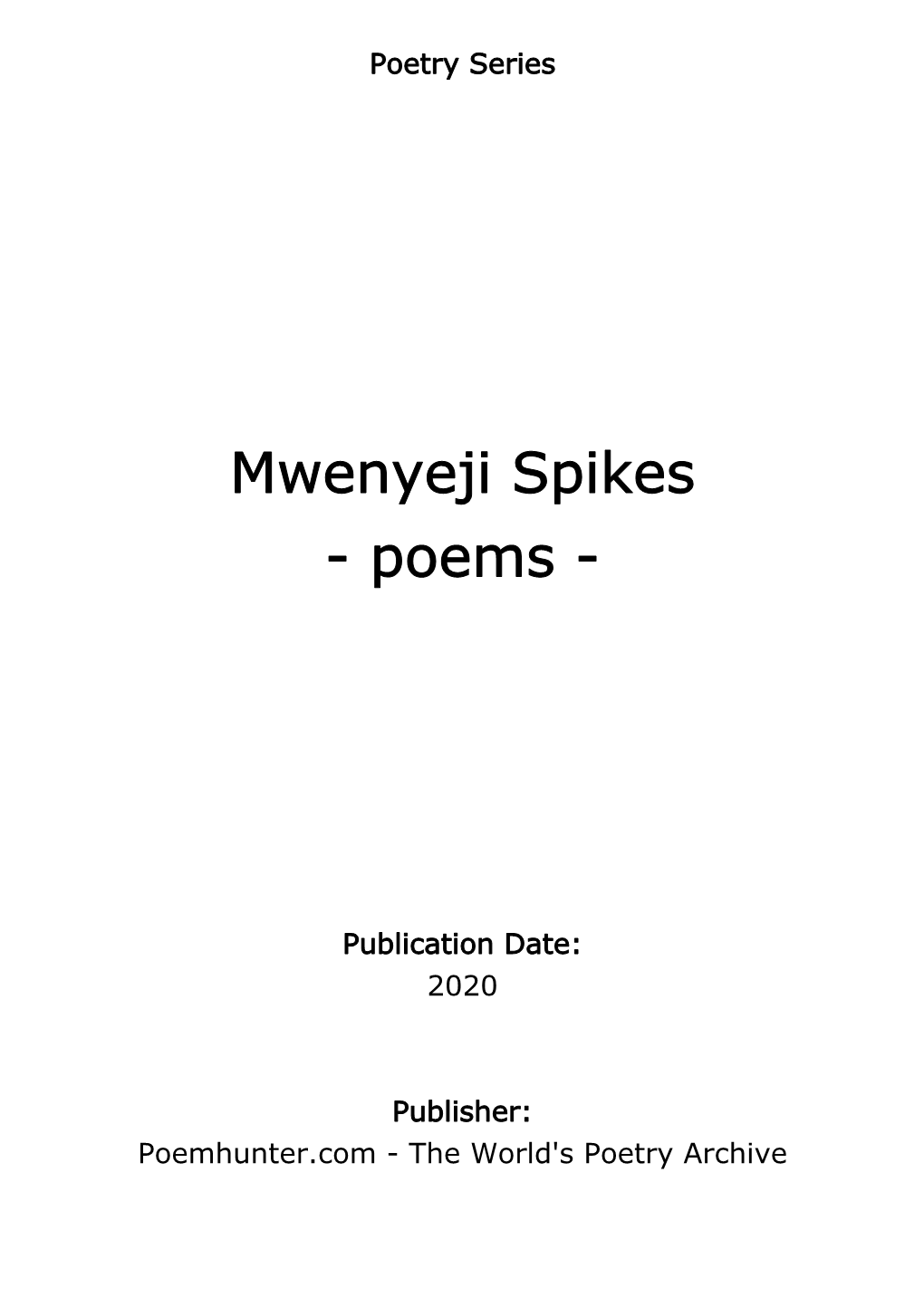 Mwenyeji Spikes - Poems