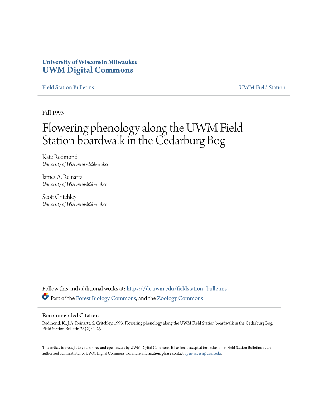 Flowering Phenology Along the UWM Field Station Boardwalk in the Cedarburg Bog Kate Redmond University of Wisconsin - Milwaukee