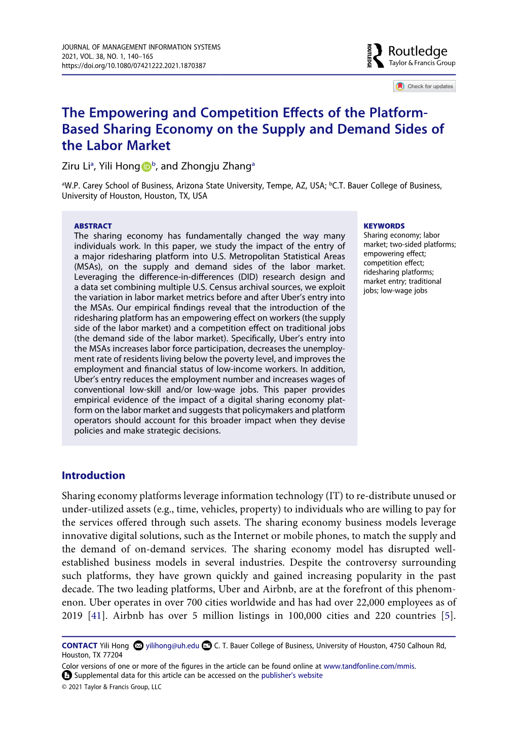 Based Sharing Economy on the Supply and Demand Sides of the Labor Market Ziru Lia, Yili Hong B, and Zhongju Zhanga Aw.P
