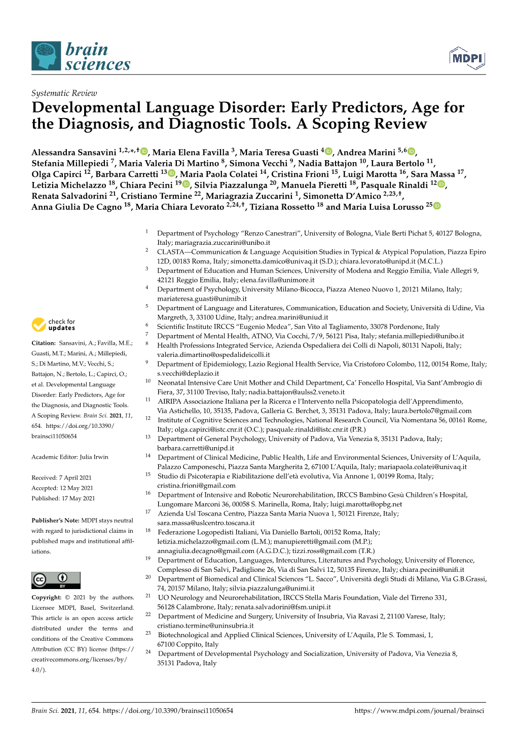 Developmental Language Disorder: Early Predictors, Age for the Diagnosis, and Diagnostic Tools