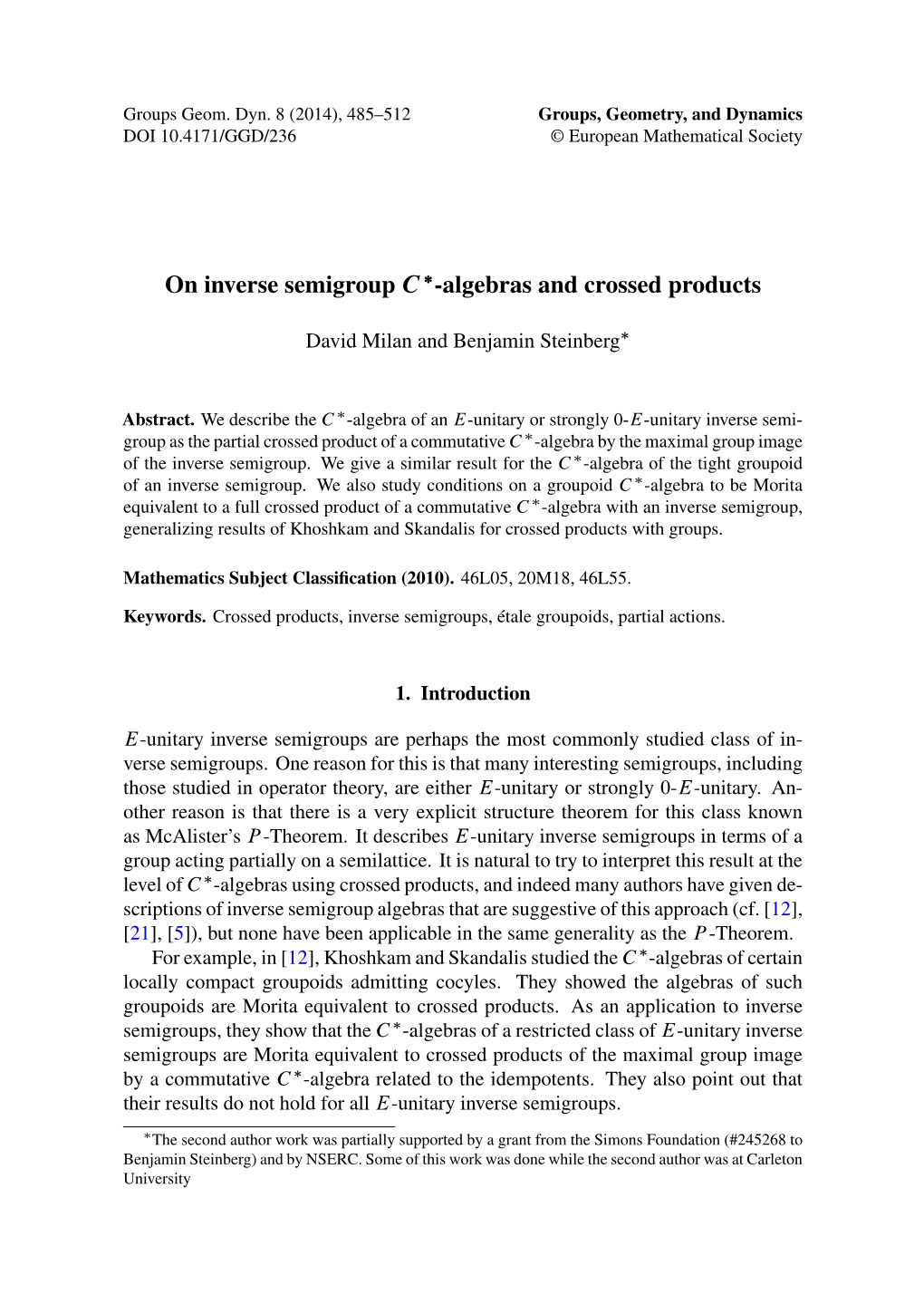 On Inverse Semigroup C -Algebras and Crossed Products