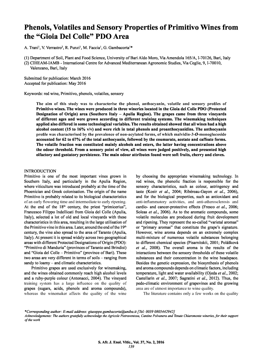 Phenols, Volatiles and Sensory Properties of Primitivo Wines from the "Gioia Del Colle" PDO Area