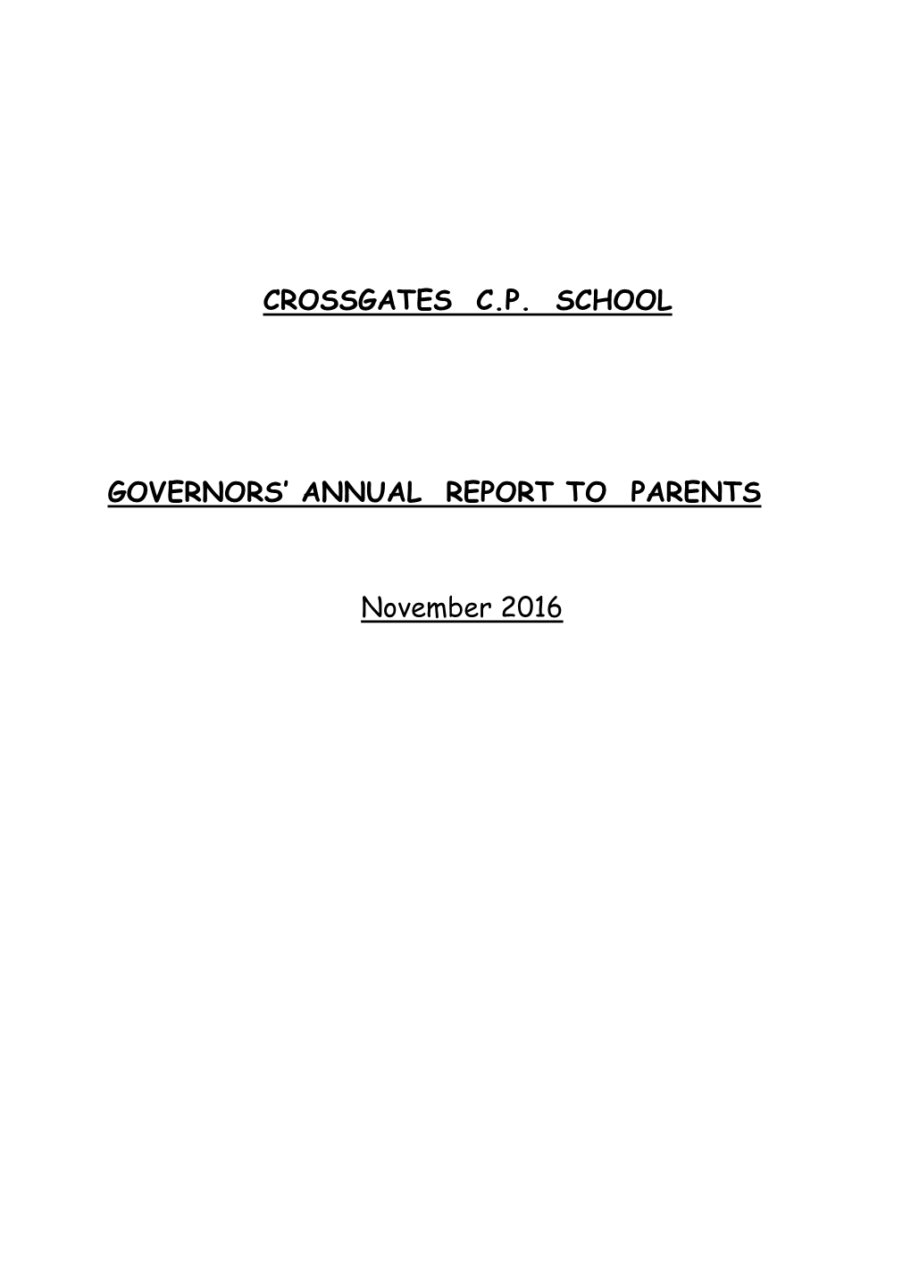 Crossgates C.P. School Governors' Annual Report