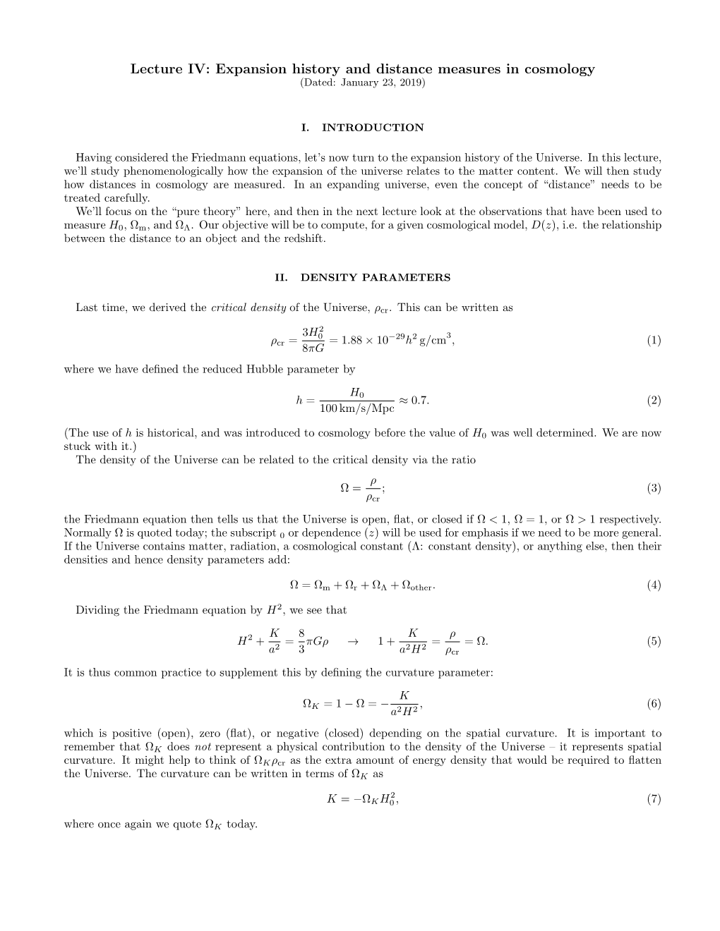 Lecture IV: Expansion History and Distance Measures in Cosmology (Dated: January 23, 2019)