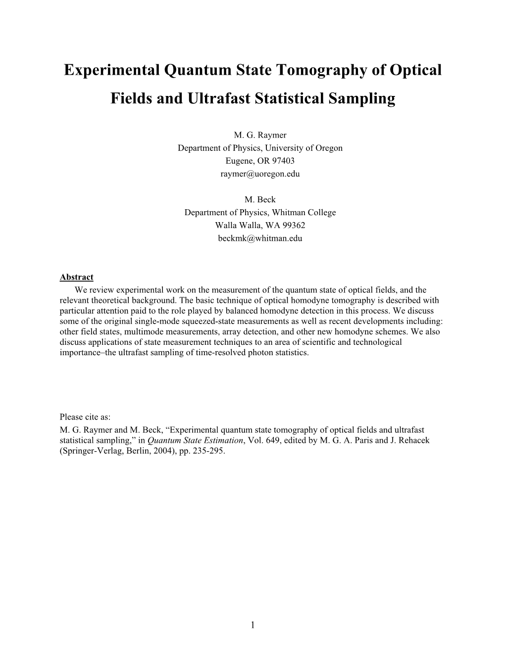 Experimental Quantum State Tomography of Optical Fields and Ultrafast Statistical Sampling