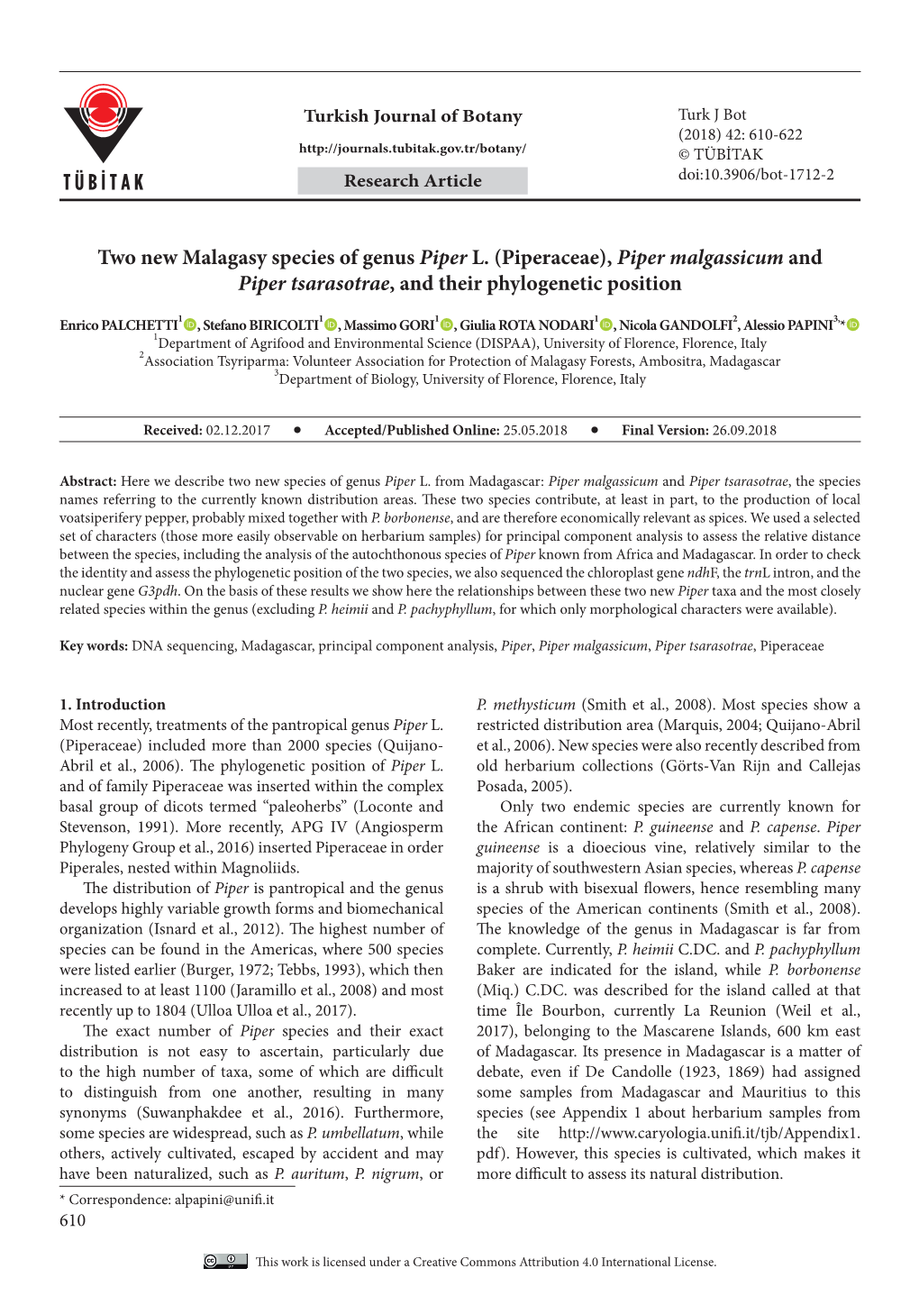 Two New Malagasy Species of Genus Piper L. (Piperaceae), Piper Malgassicum and Piper Tsarasotrae, and Their Phylogenetic Position