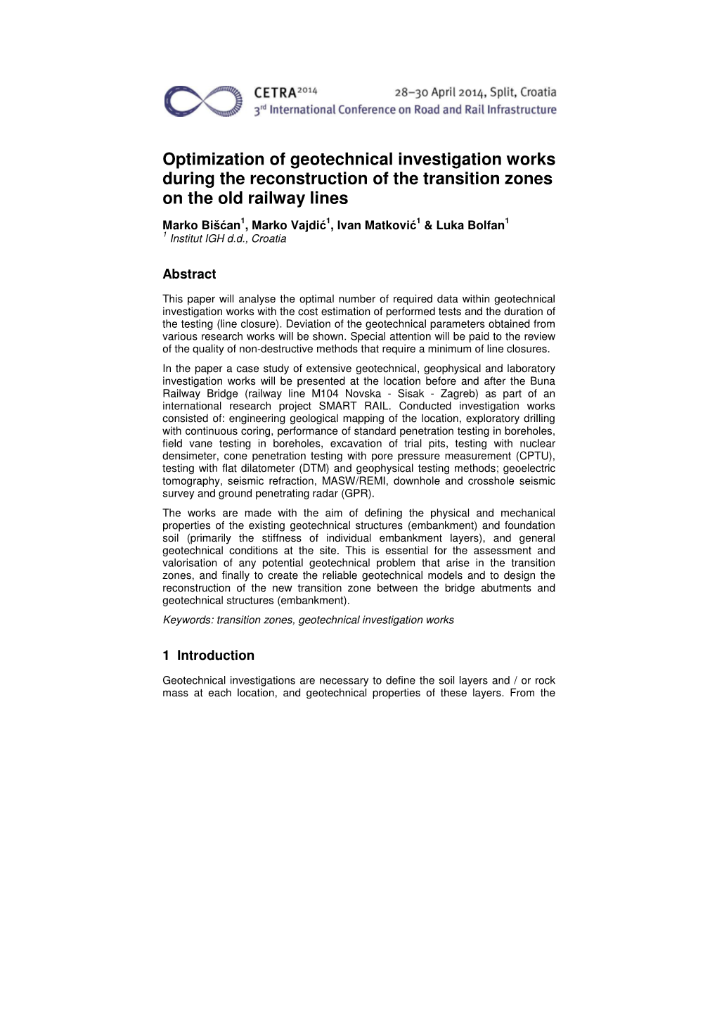 Optimization of Geotechnical Investigation Works During the Reconstruction of the Transition Zones on the Old Railway Lines