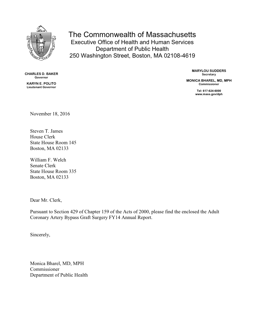 The Commonwealth of Massachusetts Executive Office of Health and Human Services Department of Public Health 250 Washington Street, Boston, MA 02108-4619