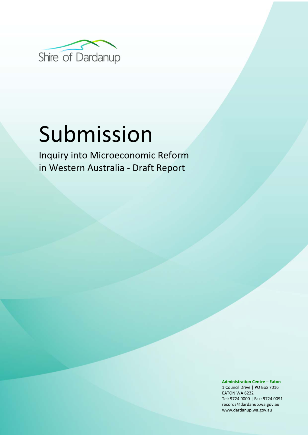 Submission Inquiry Into Microeconomic Reform in Western Australia ‐ Draft Report