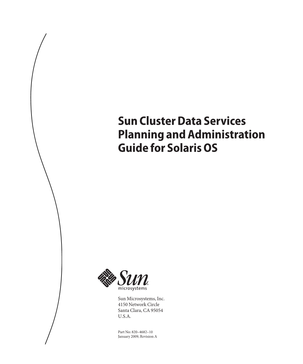 Sun Cluster Data Services Planning and Administration Guide for Solaris OS