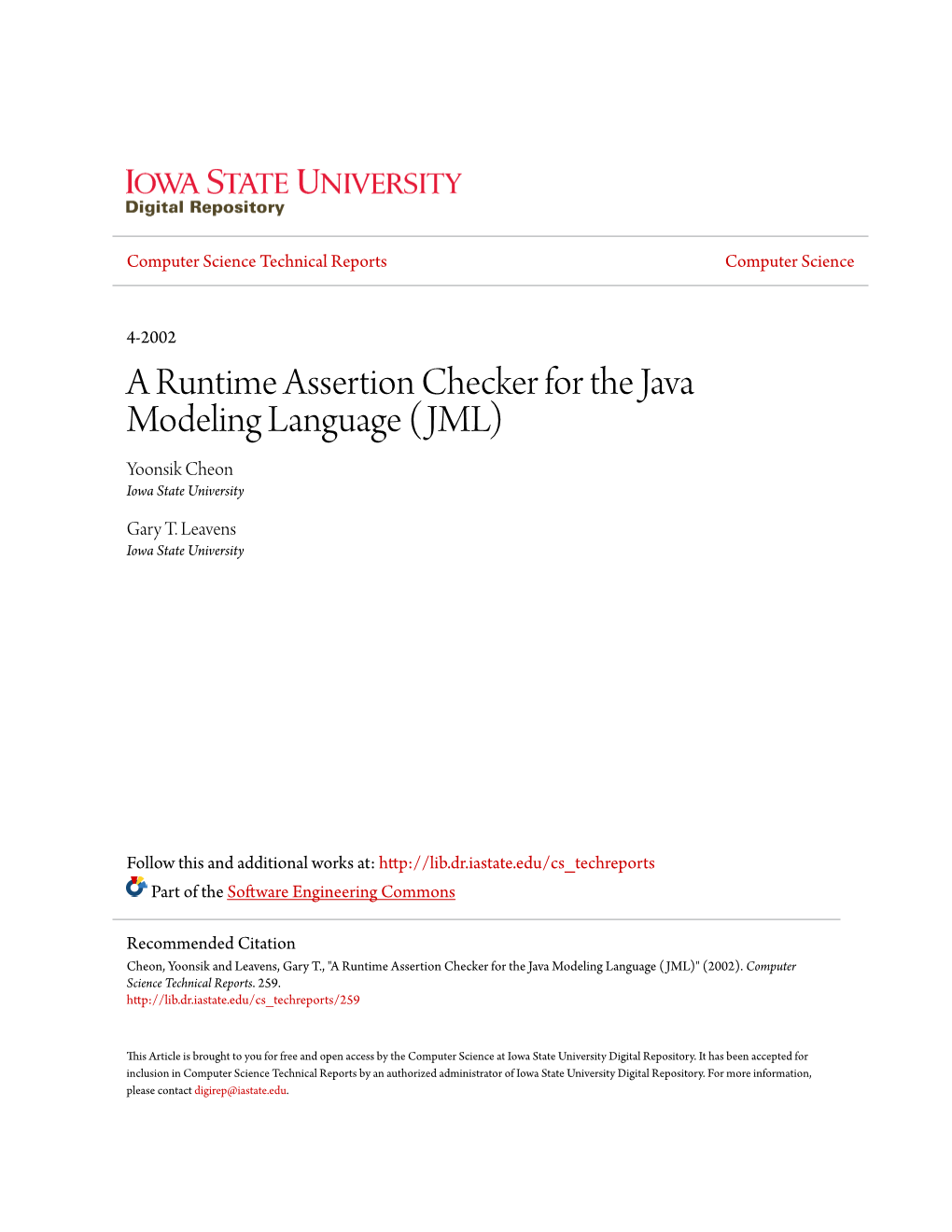 A Runtime Assertion Checker for the Java Modeling Language (JML) Yoonsik Cheon Iowa State University