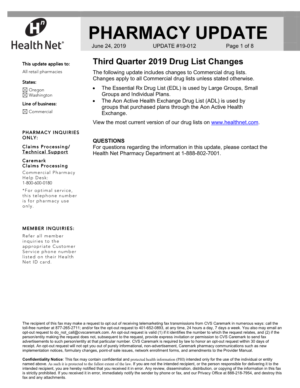 PHARMACY UPDATE June 24, 2019 UPDATE #19-012 Page 1 of 8