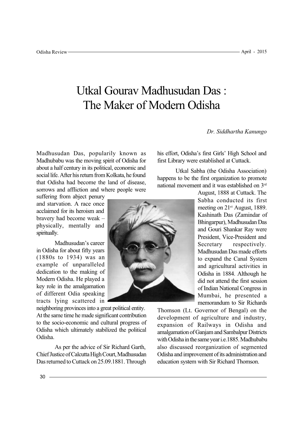 Utkal Gourav Madhusudan Das : the Maker of Modern Odisha