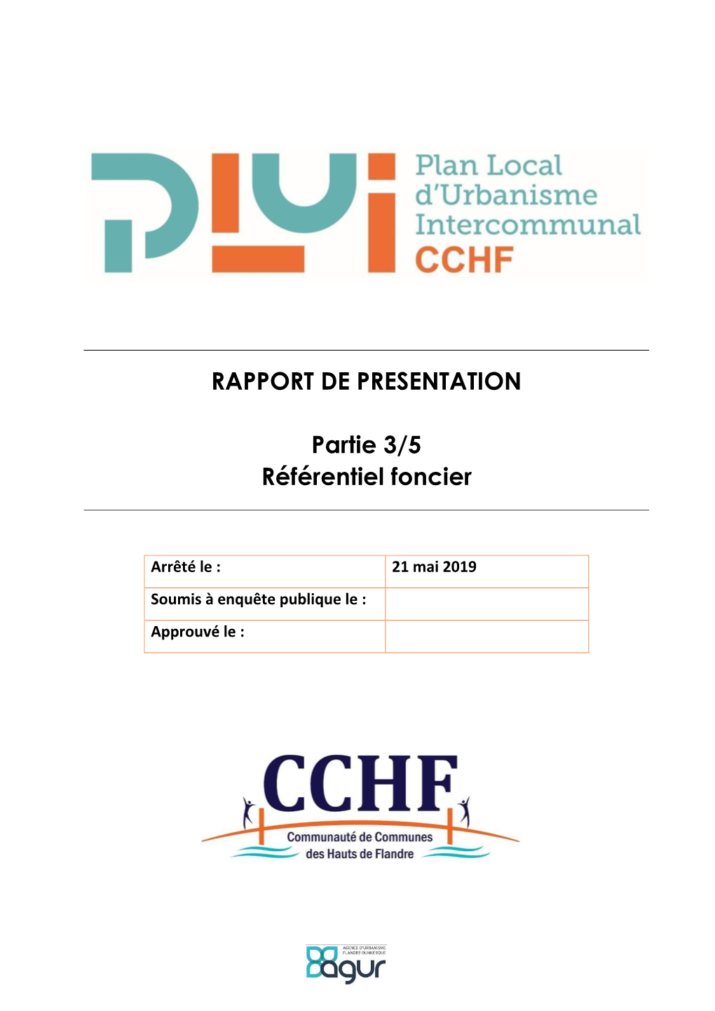 RAPPORT DE PRESENTATION Partie 3/5 Référentiel Foncier