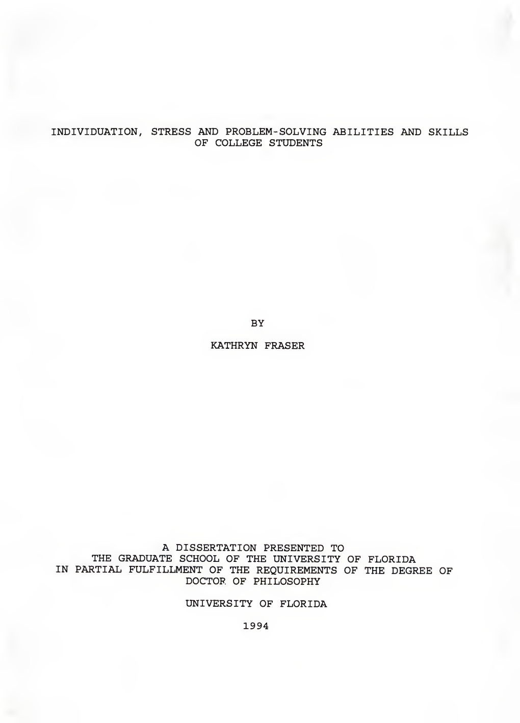 Individuation, Stress and Problem-Solving Abilities and Skills of College Students