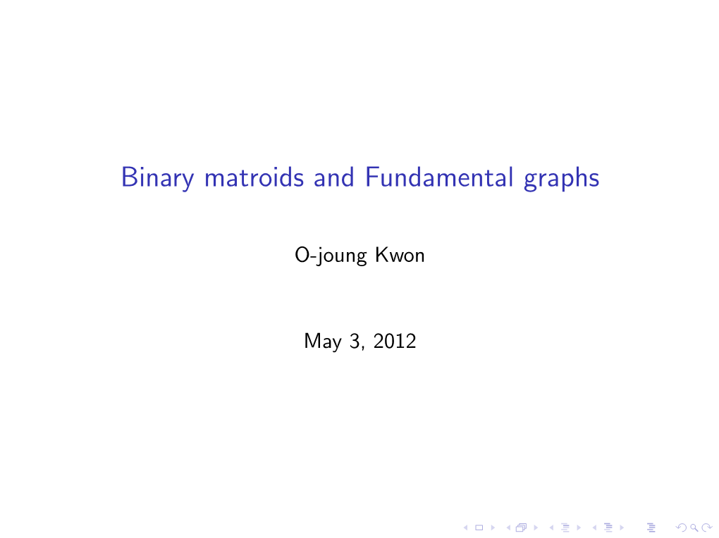 Binary Matroids and Fundamental Graphs