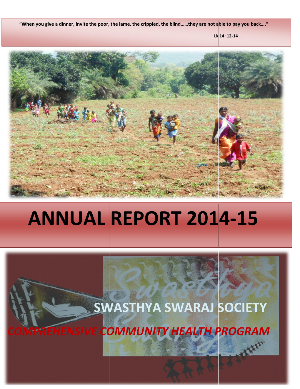 Annual Report 201 Annual Report 2014 Eport 2014-15