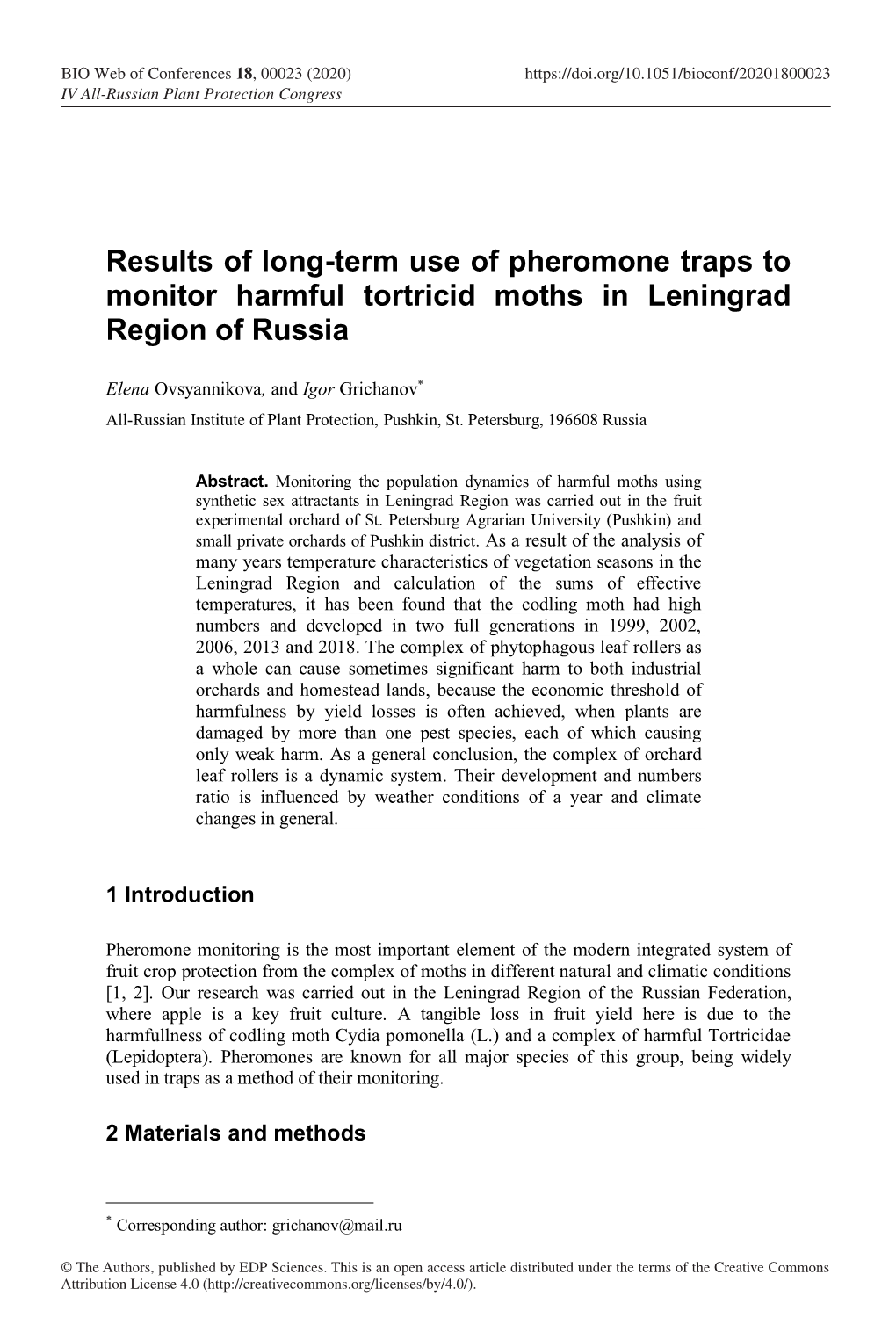 Results of Long-Term Use of Pheromone Traps to Monitor Harmful Tortricid Moths in Leningrad Region of Russia
