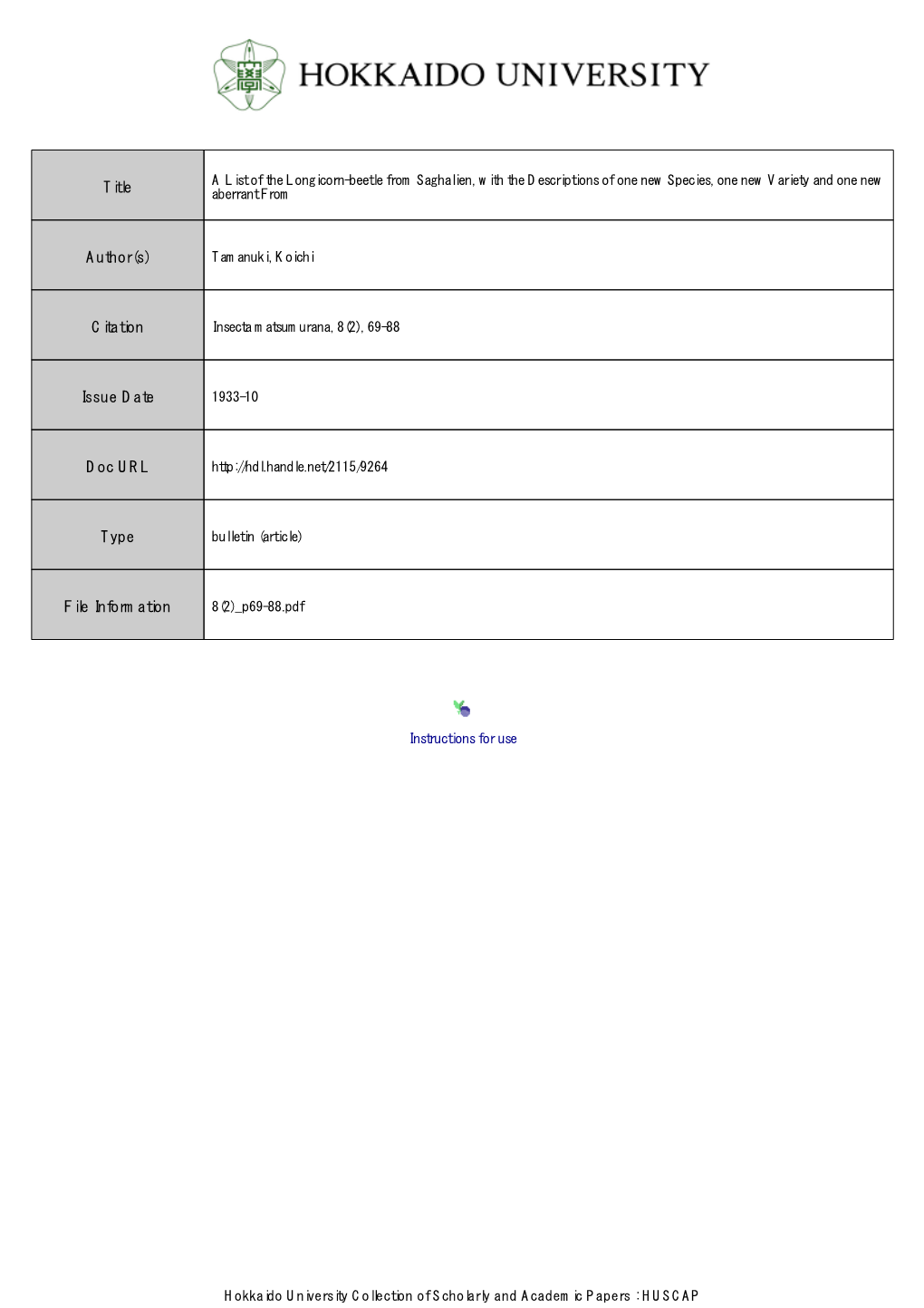 A List of the Longicorn-Beetle from Saghalien, with the Descriptions of One New Species, One New Variety and One New Title Aberrant From