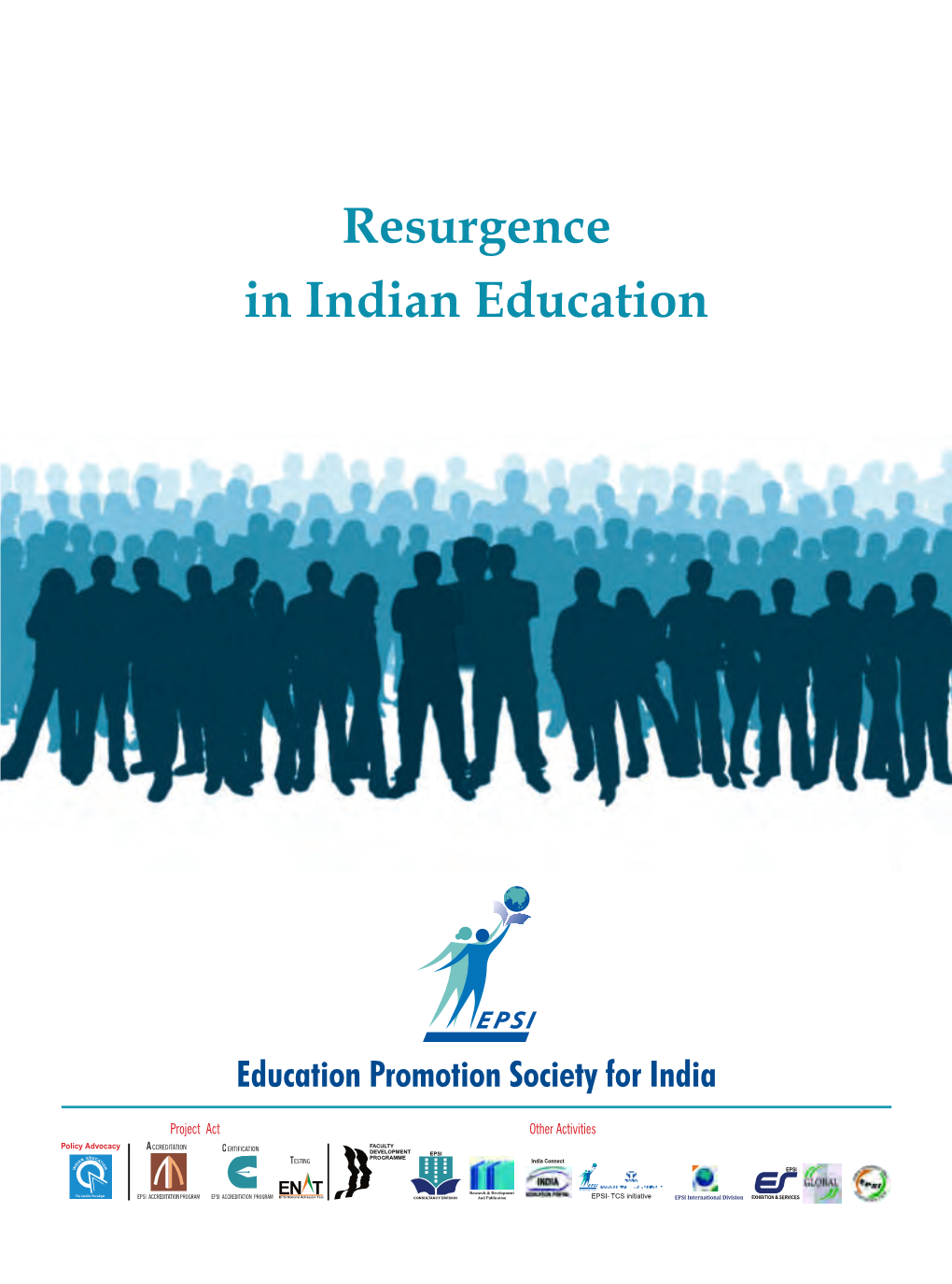 Resurgence in Indian Education