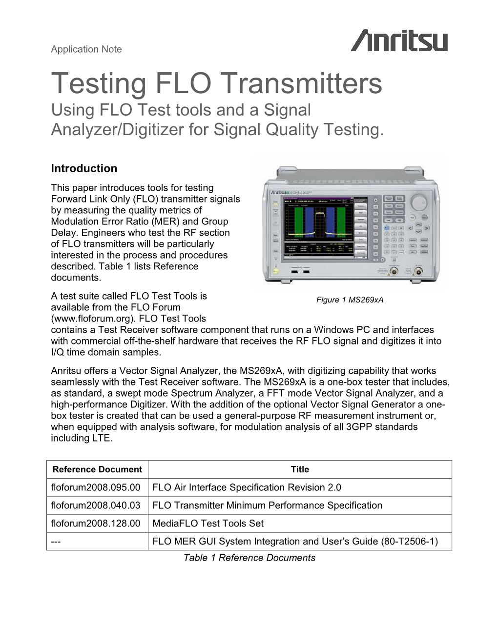 Testing FLO Transmitters Using FLO Test Tools and a Signal Analyzer/Digitizer for Signal Quality Testing