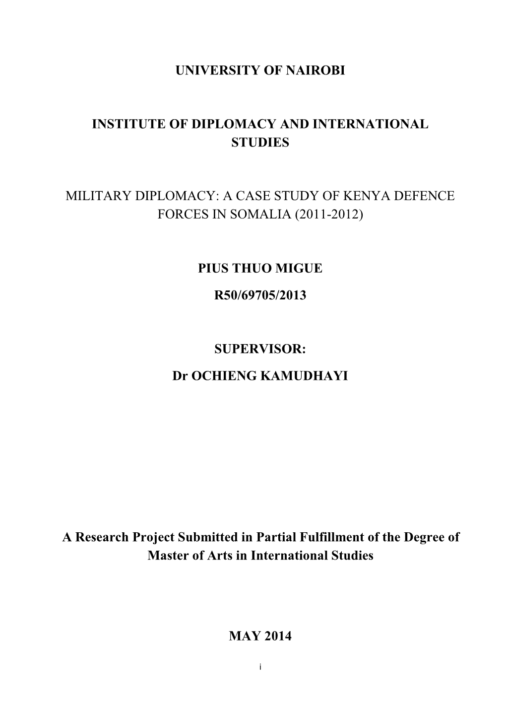 Military Diplomacy: a Case Study of Kenya Defence Forces in Somalia (2011-2012)