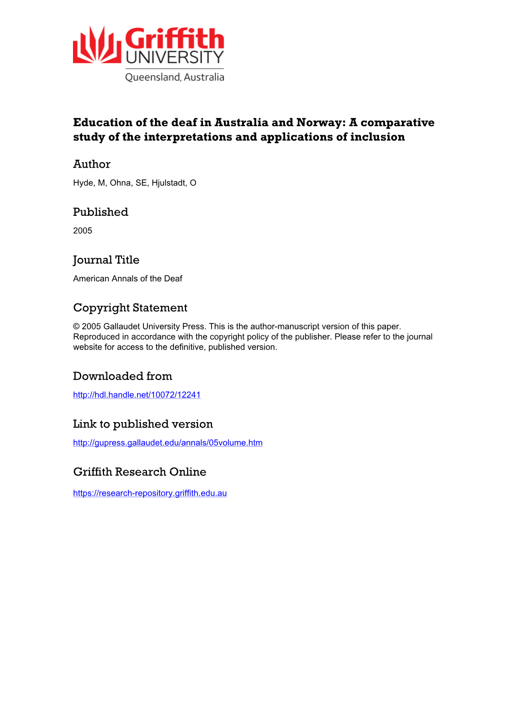 Education of the Deaf in Australia and Norway: a Comparative Study of the Interpretations and Applications of Inclusion