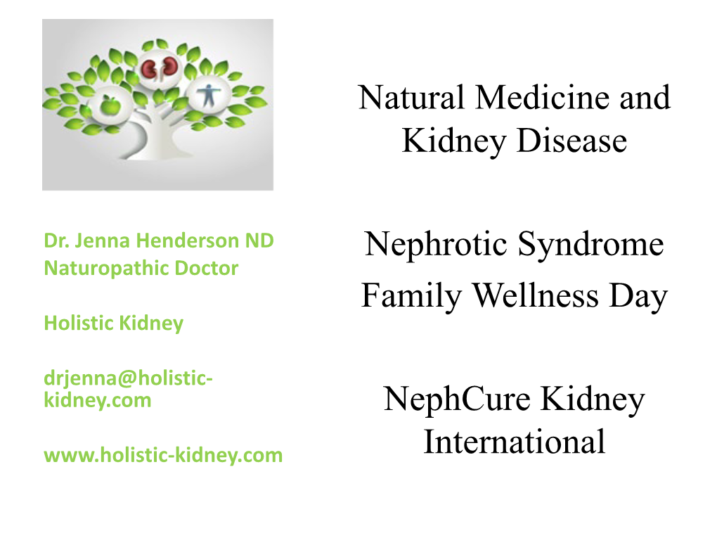 Natural Medicine & Kidney Disease