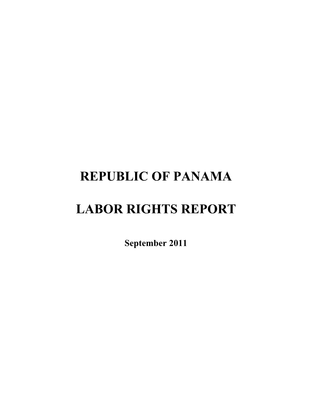 Republic of Panama Labor Rights Report I