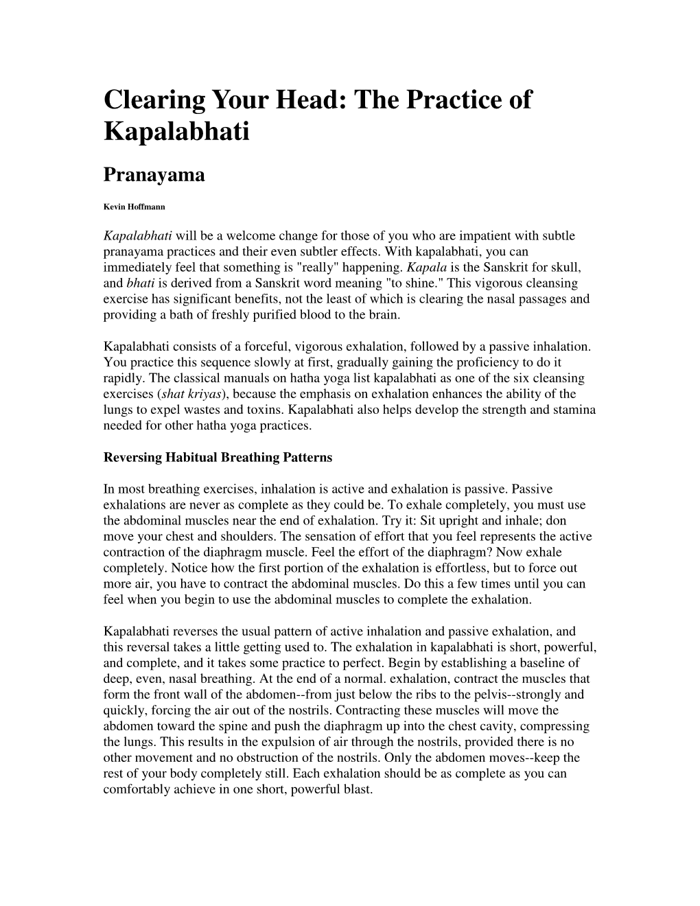 Clearing Your Head: the Practice of Kapalabhati Pranayama