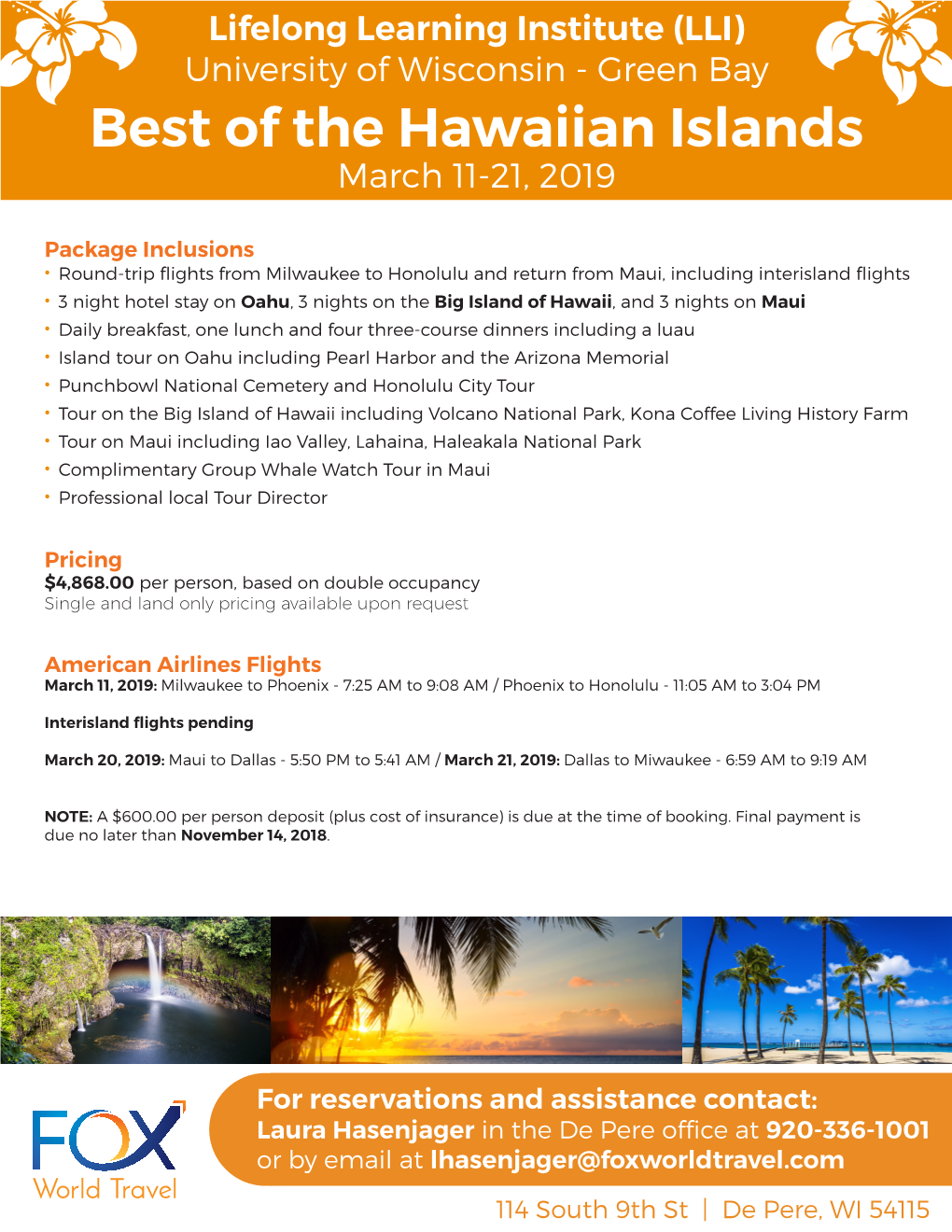 Best of the Hawaiian Islands March 11-21, 2019