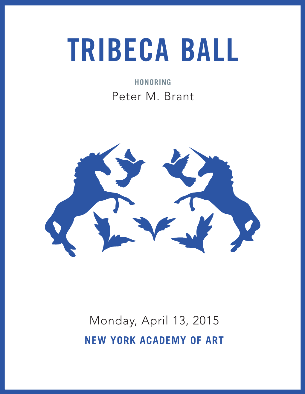 Tribeca Ball 2015 Press Coverage